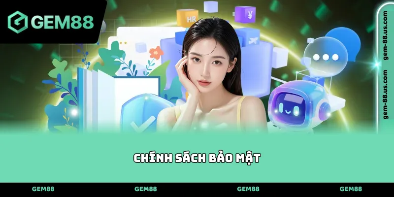 Chính sách bảo mật