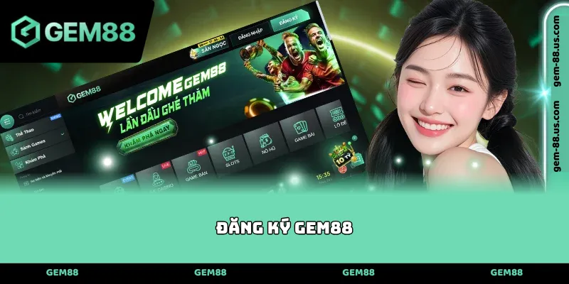 Đăng Ký gem88